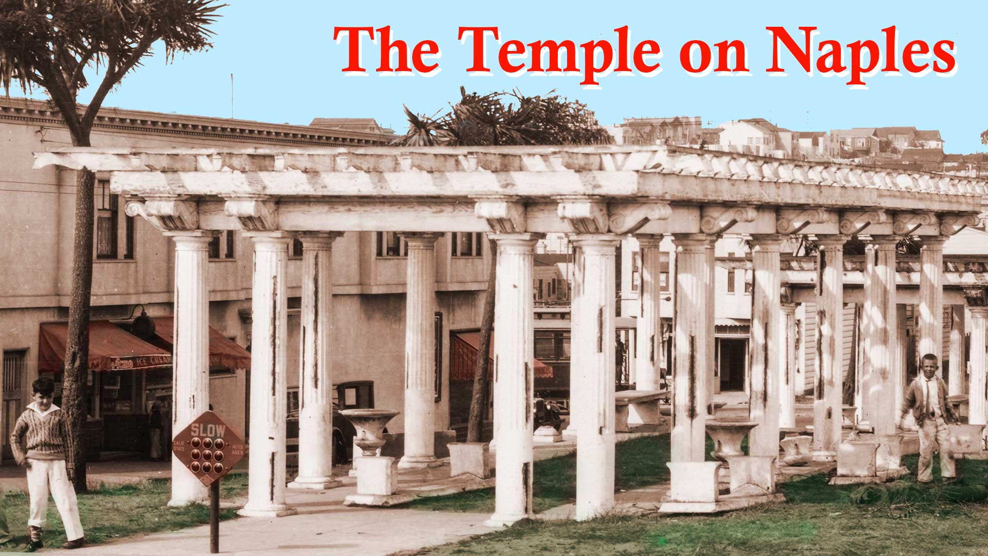 The Temple on Naples Street