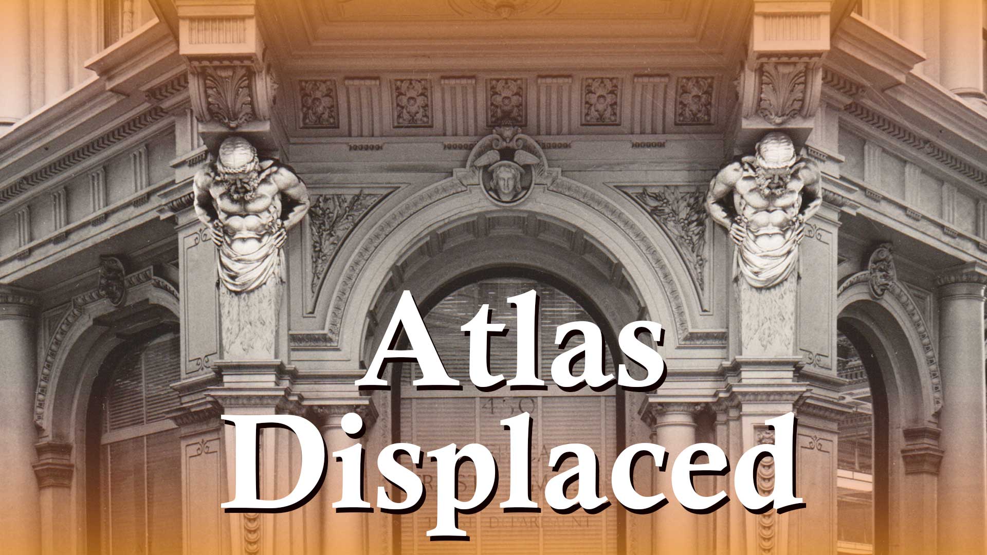 Atlas Displaced