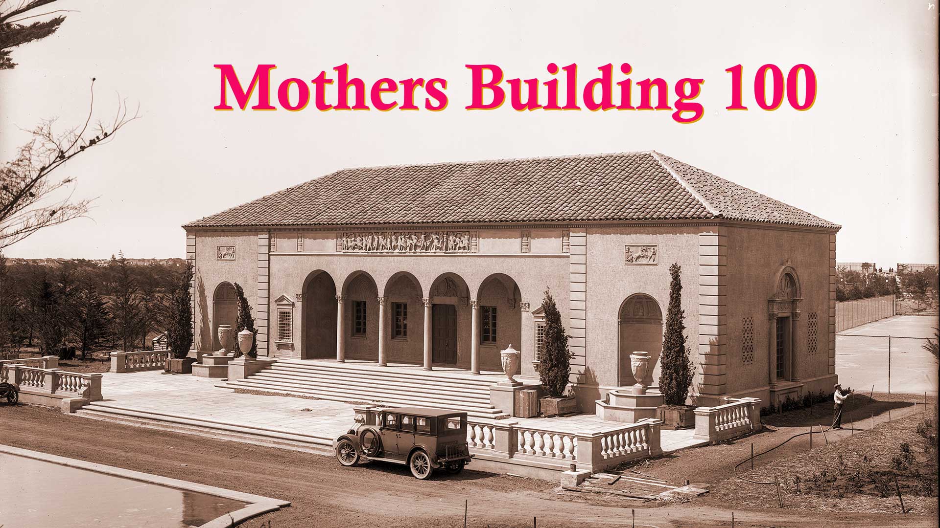Mothers Building 100
